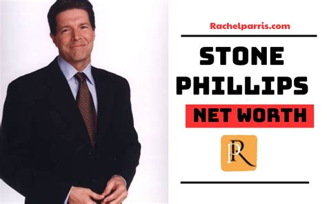 stone phillips net worth